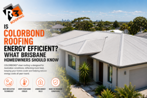 Energy efficient COLORBOND metal roof on a Brisbane home